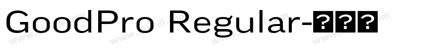 GoodPro Regular字体转换